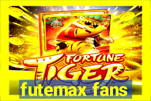 futemax fans